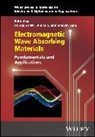Hongjing Wu, Hongjing (Northwestern Polytechnical Universit Wu, Jun Luo, Luo Jun, Hongjing Wu, Meiyin Yang - Electromagnetic Wave Absorbing Materials