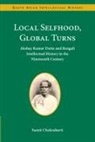 Sumit Chakrabarti, Sumit (Presidency University Chakrabarti - Local Selfhood, Global Turns