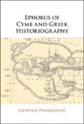 Giovanni Parmeggiani, Giovanni (Universita Degli Studi DI T Parmeggiani, Giovanni (Universita degli Studi di Trieste) Parmeggiani, Parmeggiani Giovanni - Ephorus of Cyme and Greek Historiography