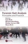 Ivan Birch, Ivan Nirenberg Birch, Maria Birch, Michael Nirenberg, Wesley Vernon, Vernon Wesley - Forensic Gait Analysis