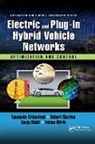 Emanuele Crisostomi, Emanuele Shorten Crisostomi, Robert Shorten, Robert (University College Dublin Shorten, Shorten Robert, Sonja Studli... - Electric and Plug-In Hybrid Vehicle Networks