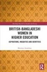 Berenice Scandone, Berenice (National Centre for Social Res Scandone, Berenice (National Centre for Social Research Scandone - British-Bangladeshi Women in Higher Education