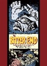 Reed Crandall, Reed Feldstein Crandall, Crandall Reed, Al Feldstein, Feldstein Al, George Roussos... - Bitter End and Other Stories