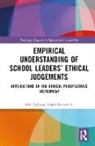 Izhak Berkovich, Izhak (Open University of Israel Berkovich, Ori Eyal, Ori (Hebrew University of Jerusalem Eyal, Ori (The Hebrew University of Jerusalem Eyal, Eyal Ori - Empirical Understanding of School Leaders Ethical Judgements