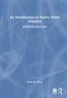 Mark Q. Sutton, Mark Q. (Statistical Research Inc Sutton, Sutton Mark Q. - Introduction to Native North America