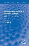 F F Ridley, F F Ridley - Policies and Politics in Western Europe