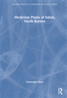 Christophe Wiart, Christophe (University Malaysia Sabah Wiart, Wiart Christophe - Medicinal Plants of Sabah, North Borneo