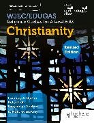 WJEC/Eduqas Religious Studies for A Level & AS -Christianity Revised