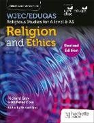 Peter Cole - WJEC/Eduqas Religious Studies for A Level & AS - Religion and Ethics Revised