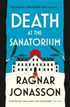 Ragnar Jonasson, Ragnar Jónasson - Death at the Sanatorium