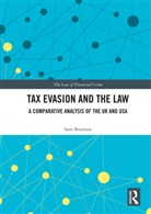 Sam Bourton, Sam (Dr Sam Bourton Is Lecturer in Law Bourton, Bourton Sam - Tax Evasion and the Law