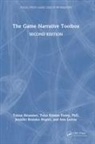 Jennifer Brandes Hepler, Toiya Kristen Finley, Tobias Heussner, Tobias (Principle Translations and Inter Heussner, Tobias (Principle Translations and Interpreting Heussner, Ann Lemay - Game Narrative Toolbox
