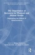 Michael (Ruhr-Universitat Bochum Kellmann, Jürgen Beckmann, Jurgen (Technical University of Munich Beckmann, Sarah Jakowski, Michael Kellmann, … - Importance of Recovery for Physical and Mental Health Negotiating the Effects of Underrecovery