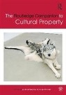 Jane (New York University Anderson, Jane Geismar Anderson, Jane Anderson, Haidy Geismar, Geismar Haidy - Routledge Companion to Cultural Property