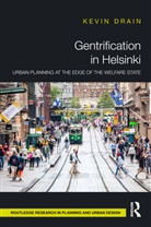 Kevin ain, Kevin Drain - Gentrification in Helsinki