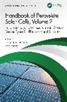 Jiangzhao Zhang Chen, Jiangzhao Chen, Sam Zhang, Zhang Sam - Handbook of Perovskite Solar Cells, Volume 2