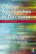 Charlotte (University of Sussex Taylor, Anna Marchi, Marchi Anna, Charlotte Taylor, Taylor Charlotte - Corpus Approaches to Discourse