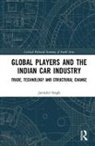 Jatinder Singh, Singh Jatinder - Global Players and the Indian Car Industry