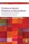 Lawrence Palinkas, Lawrence A Palinkas, Lawrence A. Palinkas, Haluk Soydan, Haluk Palinkas Soydan - Evidence-Based Practice in Social Work