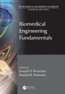 Joseph D. Bronzino, Joseph D. (Biomedical Engineering Allian Bronzino, Joseph D. Peterson Bronzino, Donald R. Peterson, Peterson Donald R. - Biomedical Engineering Fundamentals
