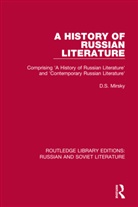 D.S. Mirsky, Francis J. Whitfield, Whitfield Francis J. - History of Russian Literature
