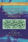 Istvan (Pressure Sensitive Consulting Benedek, Istvan Benedek, Benedek Istvan, Mikhail M. Feldstein, Feldstein Mikhail M. - Technology of Pressure-Sensitive Adhesives and Products