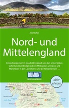 John Sykes - DUMONT Reise-Handbuch Reiseführer Nord-und Mittelengland