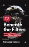 Francesca Salierno - Beneath the Filters