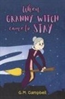 G. M. Campbell, G.M. Campbell - When Granny Witch Came To Stay