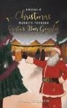 Cyril O'Brien - A History of Christmas Markets through Santa's Beer Goggles