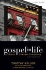 Timothy Keller - Gospel in Life Study Guide | Softcover