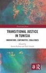 Simon Gready Robins, Paul Gready, Gready Paul, Simon Robins, Robins Simon - Transitional Justice in Tunisia