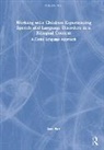Sean Pert, Pert Sean - Working With Children Experiencing Speech Language Disorders in a