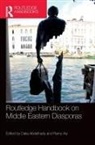 Dalia Aly Abdelhady, Dalia Abdelhady, Abdelhady Dalia, Ramy Aly - Routledge Handbook on Middle Eastern Diasporas