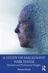 Richard Wood, Richard (Psychologist in Private Practice Wood - Study of Malignant Narcissism