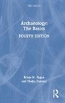 Nadia Durrani, Durrani Nadia, Brian M. Fagan, Brian M. (University of California Fagan - Archaeology: The Basics