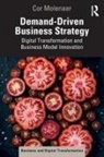 Cor Molenaar, Molenaar Cor - Demand-Driven Business Strategy