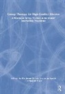 Erik van der Elst, Erik (Lorentzhuis Van Der Elst, Justine van Lawick, Margreet Visser, Jeroen Wierstra - Group Therapy for High-Conflict Divorce