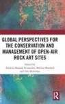 Antonio (Archaeologist) Marshall Fernandes, Inés Domingo, António Fernandes, Melissa Marshall, Marshall Melissa - Global Perspectives for the Conservation and Management of Open Air