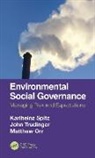Matthew Orr, Karlheinz Spitz, Karlheinz (Greencorp Spitz, Spitz Karlheinz, John Trudinger, Trudinger John - Environmental Social Governance