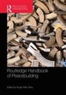 Roger (Durham University Mac Ginty, Roger Mac Ginty - Routledge Handbook of Peacebuilding