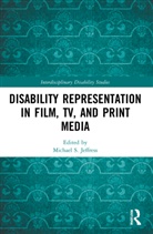 Michael S. Jeffress, Michael S. (Nicholls State University Jeffress, Michael S. Jeffress - Disability Representation in Film, TV, and Print Media