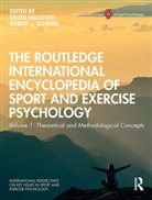Dieter (University Faf Munich) Schinke Hackfort, Dieter Schinke Hackfort, Dieter Hackfort, Hackfort Dieter, Robert Schinke - Routledge International Encyclopedia of Sport and Exercise Psychology