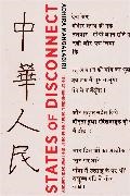 Adhira Mangalagiri - States of Disconnect - The China-India Literary Relation in the Twentieth Century