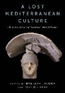Barbara Carta Faedda, Paolo Carta, Barbara Faedda - Lost Mediterranean Culture