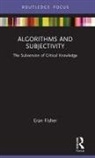 Eran Fisher, Eran (The Open University Fisher, Fisher Eran - Algorithms and Subjectivity