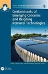 Manish (Iit Gandhinagar Kumar, Kishor Acharya, Manish Kumar, Kumar Manish, Sanjeeb Mohapatra - Contaminants of Emerging Concerns and Reigning Removal Technologies