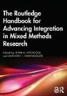 John H. Onwuegbuzie Hitchcock, John H. Hitchcock, Hitchcock John H., Anthony J. Onwuegbuzie - Routledge Handbook for Advancing Integration in Mixed Methods Research