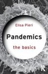 Elisa Pieri, Elisa (University of Manchester Pieri - Pandemics: The Basics