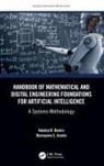 Olumuyiwa Asaolu, Adedeji B. Badiru, Adedeji B. (Air Force Institute of Technol Badiru, Adedeji B. (Professor Badiru, Badiru Adedeji B. - Handbook of Mathematical Digital Engineering Foundations for